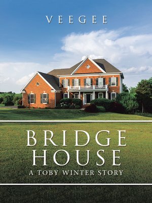 cover image of Bridge House